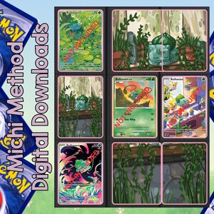 Può includere: Un download digitale con un raccoglitore di carte Pokémon con varie carte Pokémon, tra cui Bulbasaur. Il raccoglitore è ambientato su uno sfondo di carte Pokémon e il testo "Michi Method Digital Downloads".