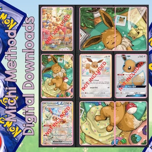 Può includere: Una collezione di carte collezionabili Pokémon con Eevee e altri personaggi, esposte in un raccoglitore di carte nero. Le carte sono in custodie protettive. Le parole "Michi Method Digital Downloads" sono stampate sul lato sinistro dell'immagine.