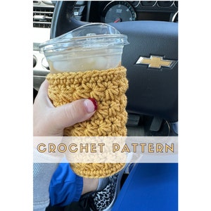 Crochet Coffee Cozy Pattern Iced Coffee Cozy Crochet Pattern Quick Crochet Pattern Crochet Pattern Christmas Crochet Coffee Sleeve Pattern