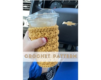Crochet Coffee Cozy Pattern Iced Coffee Cozy Crochet Pattern Quick Crochet Pattern Crochet Pattern Christmas Crochet Coffee Sleeve Pattern