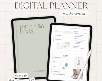 May include: A digital planner on a tablet screen with a green background and the text "Pretty Big Plans." The planner has a daily schedule, priorities, and to-do list sections. The planner is undated and has over 880 hyperlinked pages.