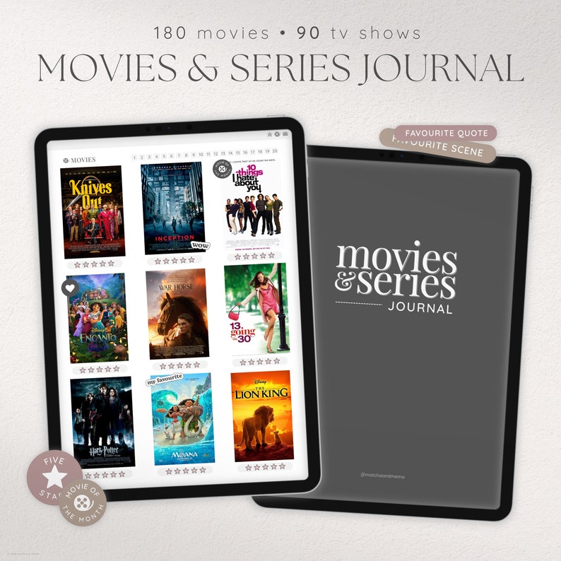 May include: A digital tablet screen displaying a movie journal with a list of movies and ratings. The journal includes titles like "Knives Out", "Inception", "War Horse", "Encanto", "13 Going on 30", "The Lion King", "Harry Potter", and "Moana". The tablet is on a white surface with a black tablet cover on the right side of the image. The cover has the text "movies & series journal" on it.