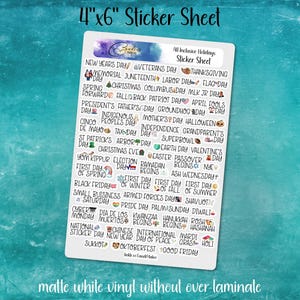 May include: A 4"x6" matte white vinyl sticker sheet featuring a comprehensive list of holidays. The sheet includes text such as "New Year's Day", "Memorial Day", "Thanksgiving", and many more, with decorative icons.