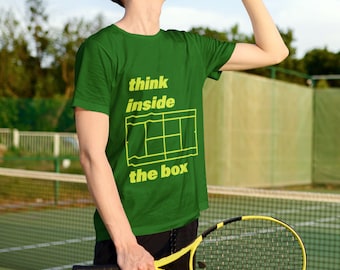 Think Inside the Box Tee, Punny Tennis Tee, Funny Witty Tennis Graphic Tee Shirt, Present for Tennis Pro, Tennis Coach Gift, Tennis Player