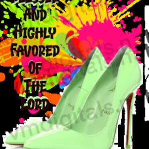 Blessed and Highly favored High heel designer design png, black Afro girl design, black girl magic, Christian png, sublimation clip art