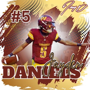 May include: A digital illustration featuring a football player in a burgundy and gold uniform with the number 5. The name "Jayden Daniels" is prominently displayed, along with the team name "Commanders". The background has a gold and brown abstract design.
