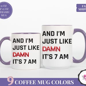 pop culture coffee mug damn its 7am funny tea mug trending mugs for her black and white mug sarcastic gift for her gift for best friend coffee mug with saying wife gift for coffee lover monday morning mug cute funny tea cup for work pink aesthetic mug caffeine lover mug ceramic mug for friend work office coffee mug girlfriend coffee gift cup for sister Damn It's 7am Mug TSwift Coffee Mug Singer Fan Mug Pop Culture Mug Best Friend Gift for Mom Gift Wife Gift Fandom Mug Birthday Gift Tea Cup