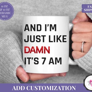 Damn It's 7am Mug TSwift Coffee Mug Singer Fan Mug Pop Culture Mug Best Friend Gift for Mom Gift Wife Gift Fandom Mug Birthday Gift Tea Cup damn its 7am tea cup funny coffee mug cute girly mug pop culture themed mug pink purple coffee cup gift for mom funny fan gift birthday mug for women wife tea cup trending funny mug sarcastic monday mug cute quote cup best friend gift ceramic black handle mug pop culture inspired gift for friend cute gift funny tea lover gift mug with funny saying