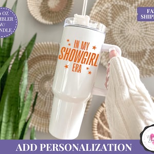 in my showgirl era tumbler 40 oz tumbler with handle custom tumbler with lid and straw showgirl aesthetic cup ts era tumbler ts fan gift 2025 album merch life of a text cup custom name drinkware gift for swifty iced coffee cup glitter orange tumbler ts12 tumbler showgirl retro party cup personalized cup for fan gift vegas bachelorette cup iced drink tumbler fan girl merch era party drinkware swifty cup showgirl drinkware gift for her