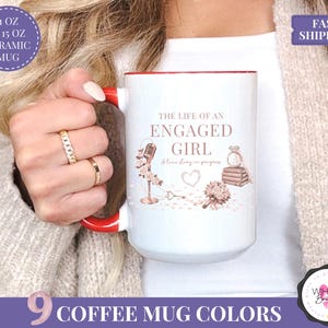 life of an engaged girl mug taylor inspired mug showgirl era engagement gift bride to be coffee mug tswifty bride wedding shower mug future mrs cup music fan mug engaged girl engagement mug bridal shower mug custom engagement present taylor era gift for bride pop culture mug engaged mug for her wedding mug for music lover bride to be coffee cup