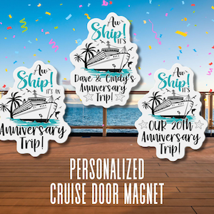 Anniversary Cruise Magnet Custom Cruise Door Magnet Couples Cruise Ship Magnet  Family Trip Magnet Cruise Door Decoration Anniversary Gift