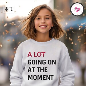 A Lot Going On At The Moment Kids Shirt Faux Glitter Shirt Swiftie T-shirt Teen Concert Eras Shirt Trendy Graphic Tshirt Oversize Sweatshirt