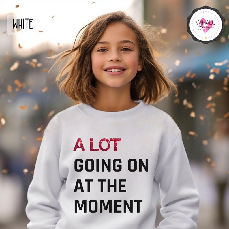 A Lot Going On At The Moment Kids Shirt Faux Glitter Shirt Swiftie T-shirt Teen Concert Eras Shirt Trendy Graphic Tshirt Oversize Sweatshirt