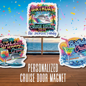 Birthday Cruise Door Magnet Personalized Cruise Door Sign Custom Cruise Magnet Cruise Ship Door Decoration Birthday Cruise Gift