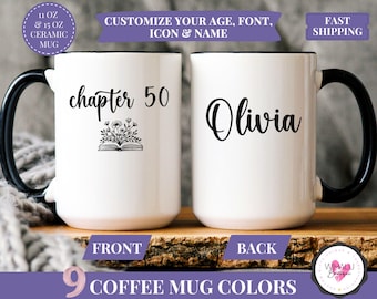 Custom Chapter 50 Birthday Mug Custom Name Coffee Cup Best Friend 50th Birthday Mug Gift Women 60th 40th Birthday Gift For Her and Him