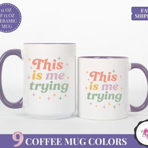 this is me trying tswift mug ts gift for fan aesthetic pastel coffee mug pop culture fandom mug cute ts fan gift pink and orange mug motivational coffee cup emotional quote mug fandom inspired mug aesthetic mug for her best friend coffee mug ts inspired merch birthday mug tswiftie fan gift colorful pastel quote mug inspirational gift mental health coffee cup pastel tea mug pink aesthetic quote cup cozy fan gift pop culture tea mug fandom pastel coffee mug
