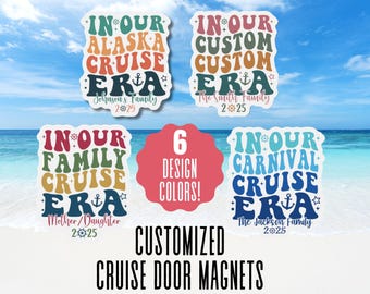 Personalized Cruise Door Magnet Custom Birthday Cruise Door Decor In Our Cruise Era Magnet Door Cruise Ship Door Decoration Cruise Door Sign