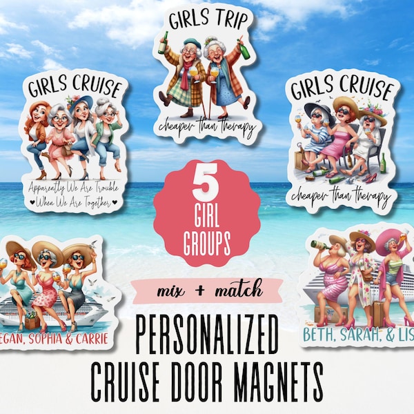 Personalized Girls Trip Cruise Magnet Funny Girls Cruise Door Magnet Custom Cruise Group Magnet Girls Weekend Cruise Gift Stateroom Decor
