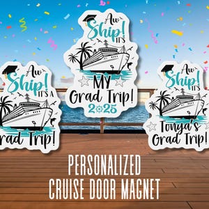 Graduation Cruise Door Magnet Personalized Cruise Magnet Family Trip Cruise Magnet Graduation Gift for Graduate Custom Magnet for Stateroom