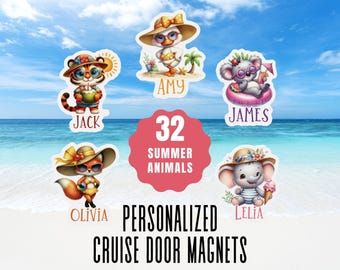 May include: A set of 32 personalized cruise door magnets featuring cartoon animals in summer attire, including a tiger named Jack, a duck named Amy, a koala named James, a fox named Olivia, and an elephant named Lelia, all on a beach background.