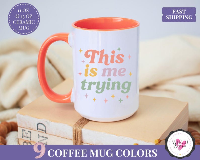 pastel fandom mug ts fan gift tswiftie mug this is me trying coffee mug emotional quote mug pastel orange mug pink aesthetic tea mug pop culture quote cup fan merch inspired mug motivational mug for her cute pastel mug fandom inspired coffee mug ts inspired quote cup gift for bestie tiktok aesthetic mug colorful quote tea cup pink orange mug cute pop culture mug pastel mental health mug inspirational gift ts fan gift coffee mug for her fandom mug
