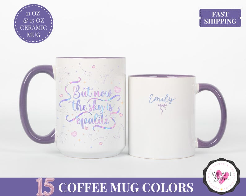 but now the sky is opalite ts inspired mug showgirl era aesthetic custom name mug swifty gift idea taylor fan cup opalite lyric design pastel art fan girl mug life of a showgirl collection mug celestial vibe opalite design mug lyric mug for fans star constellation mug aesthetic showgirl gift opalite sky inspired mug fan girl gift for her trending ts lyric mug taylor lover fan merch cup