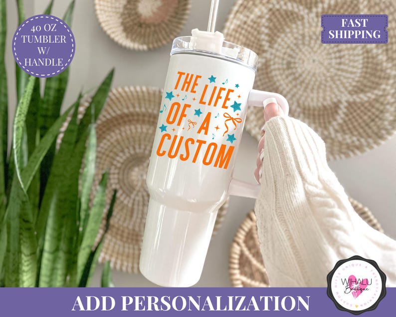 life of a custom tumbler personalized 40oz cup ts inspired swifty gift taylor aesthetic drinkware custom name cup trendy era tumbler funny quote gift for her customized travel mug insulated straw cup iced coffee cup personalized swifty tumbler birthday gift for women fun custom drinkware unique ts style cup swifty era design gift idea aesthetic travel mug for iced coffee lovers personalized cup with handle and straw