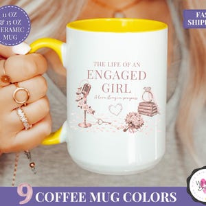 life of an engaged girl mug taylor inspired mug showgirl era engagement gift bride to be coffee mug tswifty bride gift for her future mrs cup wedding shower mug minimalist engagement mug taylor wedding mug showgirl engagement mug taylor era mug music fan mug engagement coffee cup engaged girl gift for bride custom wedding mug engagement present for her pop culture bride mug