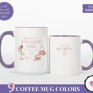 life of an engaged girl mug taylor inspired mug showgirl era engagement gift bride to be coffee mug tswifty bride wedding shower mug future mrs cup music fan mug engaged girl engagement mug bridal shower mug custom engagement present taylor era gift for bride pop culture mug engaged mug for her wedding mug for music lover bride to be coffee cup