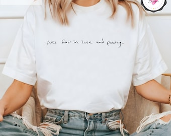 All's Fair in Love Poetry Shirt Tortured Poets Tshirt Taylor Shirt Eras Outfit T Swifty Merch Tswift Fan Gift TPD Shirt Poets Department Tee
