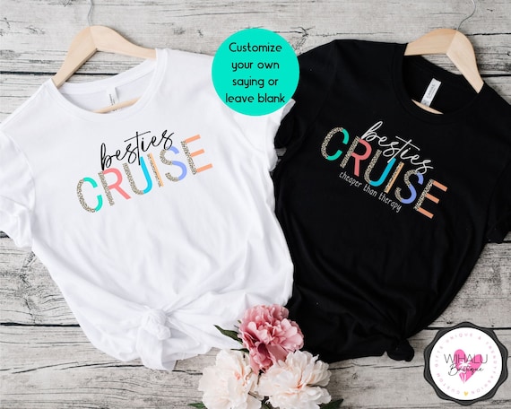 Matching Friends Cruise Shirts Bestie Cruise Travel Tee Best Friends Cruise Summer Vacay Tshirt Cruise Vacation T Shirt Cruise Crew T-Shirt