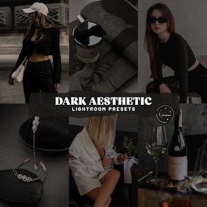 Ajustes preestablecidos de Lightroom con estética oscura: ajustes preestablecidos neutros y oscuros, ajustes preestablecidos para blogueros de Instagram, ajustes preestablecidos para influencers, ajustes preestablecidos de lujo (móvil y escritorio)
