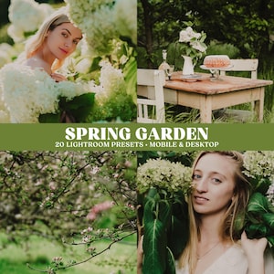May include: A collage of four images with a spring garden theme. The images include a woman with white flowers, a table set with food and drinks, and close-ups of flowers. Text reads "SPRING GARDEN" and "20 LIGHTROOM PRESETS • MOBILE & DESKTOP."