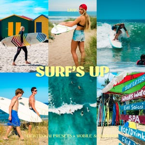 May include: A collage of surfing imagery featuring individuals with surfboards on sandy beaches, riding ocean waves, and a signpost with text including Surf Lesson, Whales Watch, River Safari, SPA, and eat drink. The text SURF'S UP is centered.