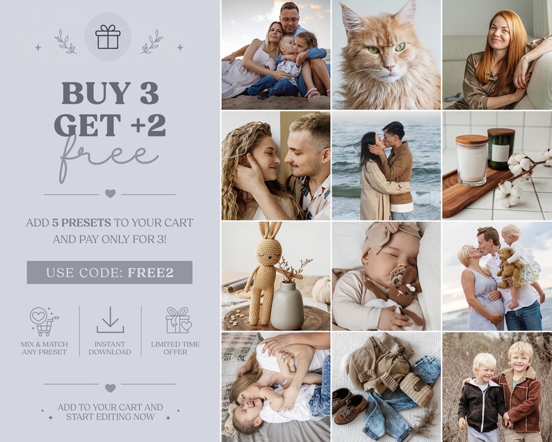 Może przedstawiać: Cyfrowa grafika promocyjna z tekstem BUY 3 GET +2 free, ADD 5 PRESETS TO YOUR CART AND PAY ONLY FOR 3! oraz USE CODE: FREE2, wraz z kolażem dwunastu zdjęć przedstawiających rodziny, kota, świece oraz elementy odzieży.