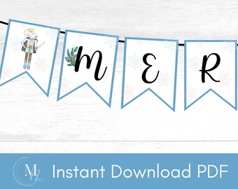 May include: A banner with four pennants spelling "MER" in black letters. The first pennant features a mouse dressed as a Nutcracker. The pennants have a light blue border and snowflake accents. The words "Instant Download PDF" are at the bottom.