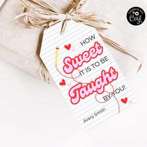 Valentine Gift Tag for Teacher: Printable Sweet Design (Instant Download)