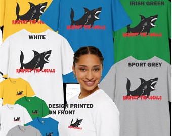 T-shirt, linne, luvtröja, långärmad t-shirt, dubbelsidigt tryck, respektera lokalbefolkningen haj rolig strandturist t-shirt, fantastisk familjegåva