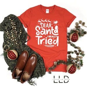 Dear Santa I Really Tried SVG Cut File