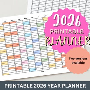 May include: Printable 2026 year planner with a colorful layout. The planner features a grid format with months and dates, and the text "2026 Printable Planner" is displayed on a pink background. Two versions are available.