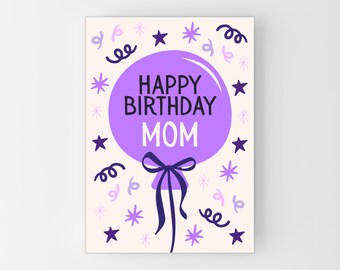 Mom Birthday Card - Purple Balloon & Confetti Happy Birthday Card for Mom