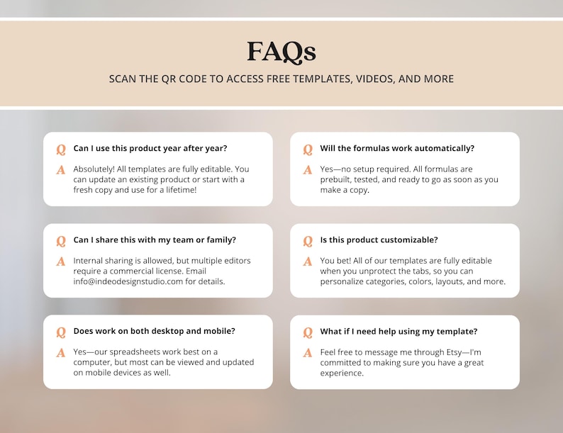 May include: An informational graphic titled FAQs with the instruction to scan the QR code for templates and videos. It features six question-and-answer boxes regarding product usage, formula automation, sharing policies, customization, device compatibility, and support.