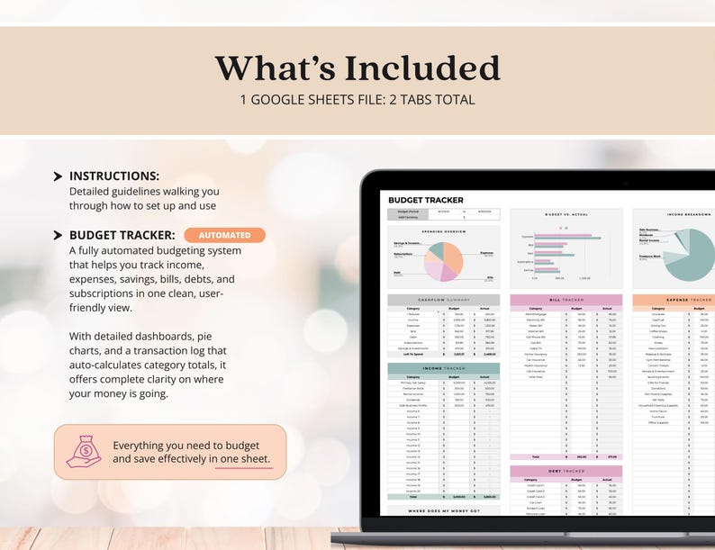 May include: A laptop screen displays a budget tracker spreadsheet with charts and tables. The text "What's Included" and "Budget Tracker" are visible. The image also includes text describing the features of the budget tracker, such as tracking income and expenses.