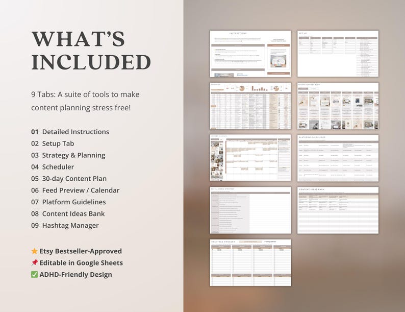 May include: A digital content planning suite with nine tabs, including detailed instructions, a scheduler, and a 30-day content plan. The image displays a suite of tools to make content planning stress free. The text includes "Etsy Bestseller-Approved" and "ADHD-Friendly Design."