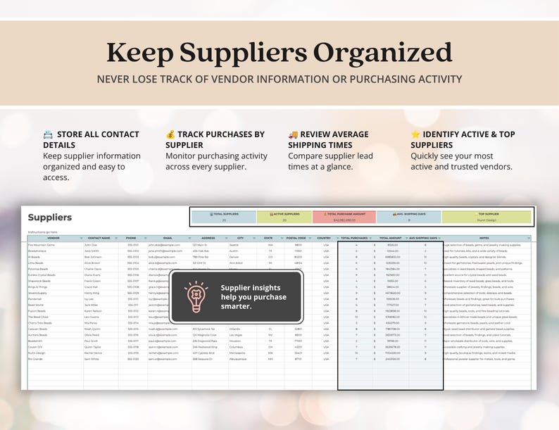 May include: A digital spreadsheet template titled Keep Suppliers Organized with sections to track vendor contact details, purchase activity, and shipping times. The table includes columns for supplier names, contact info, and purchase data with a lightbulb icon.