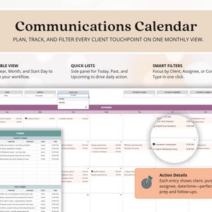 May include: A digital communications calendar with a monthly view. Features include flexible views, quick lists, and smart filters. The calendar displays client details, purpose, assignee, and date/time.