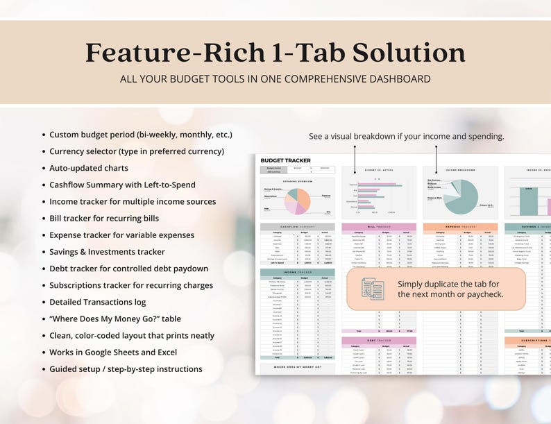 May include: A digital budget tracker with the text "Feature-Rich 1-Tab Solution." The spreadsheet includes charts, income and expense trackers, and a debt tracker. The text also mentions Google Sheets and Excel compatibility.