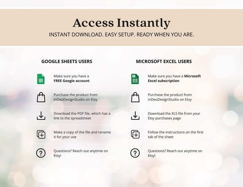 May include: A digital download graphic with instructions for Google Sheets and Microsoft Excel users. The text reads "Access Instantly" and "Instant Download. Easy Setup. Ready When You Are."