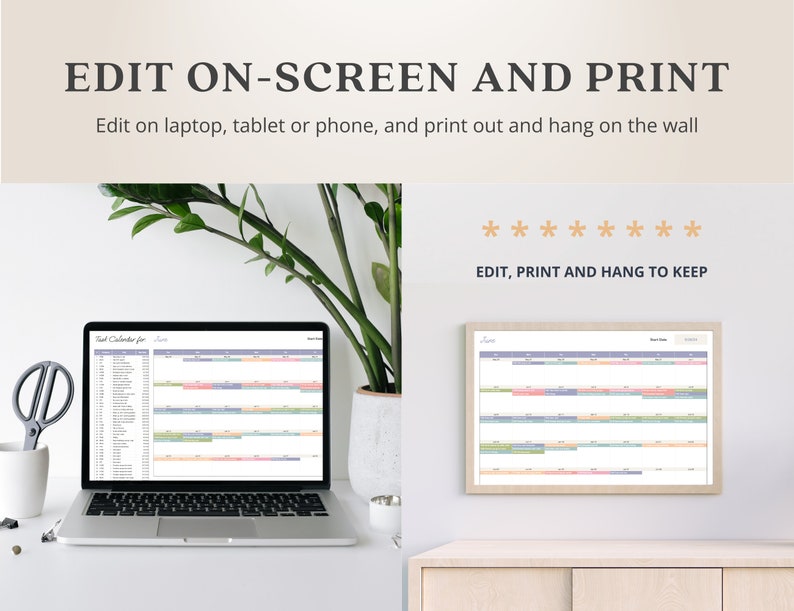 May include: A digital calendar template displayed on a laptop screen and a printed version hanging on a wall. The calendar is titled "Task Calendar for [month]" and features a colorful design with different colored bars representing tasks.