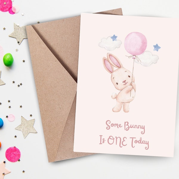 Printable First 1st Birthday card for one year old, some bunny is one today, cute rabbit card with balloon, one year old girl birthday